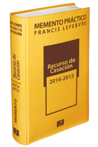 MEMENTO PRCTICO RECURSO DE CASACIN 2014-2015