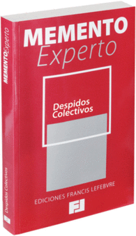 MEMENTO EXPERTO DESPIDOS COLECTIVOS