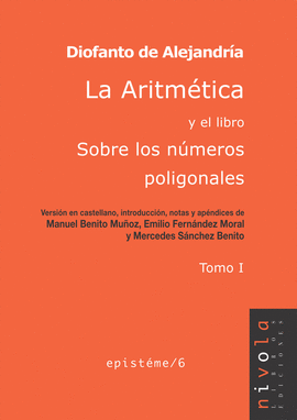 LA ARITMTICA Y EL LIBRO SOBRE LOS NMEROS POLIGONALES. TOMO I