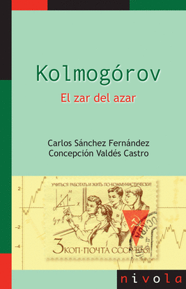 KOLMOGROV. EL ZAR DEL AZAR