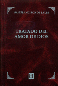 TRATADO DEL AMOR DE DIOS