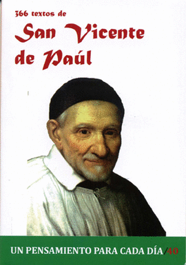 366 TEXTOS DE SAN VICENTE DE PAUL