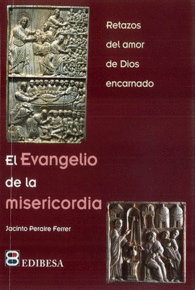 EVANGELIO DE LA MISERICORDIA, EL