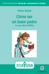 C�MO SER UN BUEN PADRE