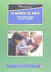 LA ALEGR�A DEL AMOR. AMORIS LAETITIA