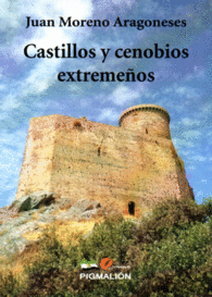 CASTILLOS Y CENOBIOS EXTREMEOS