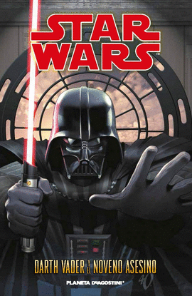 STAR WARS: DARTH VADER Y EL NOVENO ASESINO