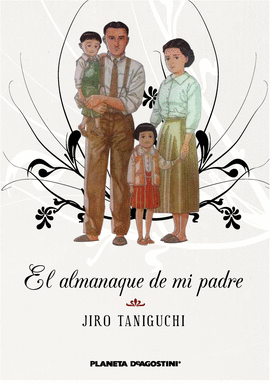 EL ALMANAQUE DE MI PADRE (NUEVA EDICI�N)