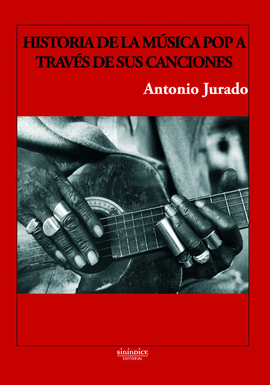 HISTORIA DE LA M�SICA POP A TRAV�S DE SUS CANCIONES