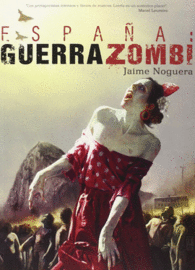 ESPA�A: GUERRA ZOMBI
