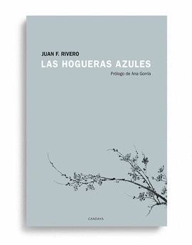 HOGUERAS AZULES,LAS