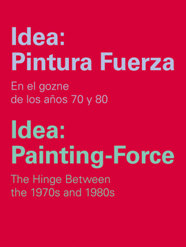 IDEA: PINTURA FUERZA / IDEA: PAINTING-FORCE