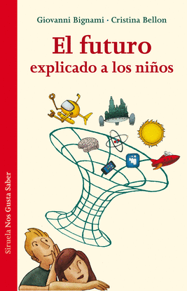 EL FUTURO EXPLICADO A LOS NI�OS