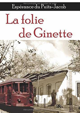 LA FOLIE DE GINETTE