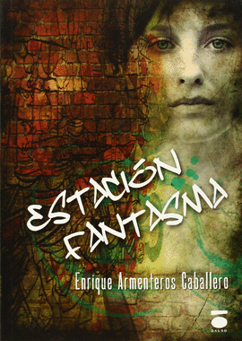 ESTACION FANTASMA