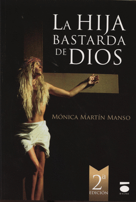LA HIJA BASTARDA DE DIOS