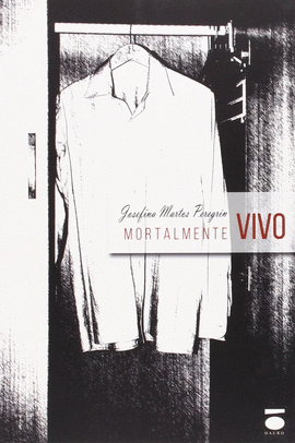 MORTALMENTE VIVO