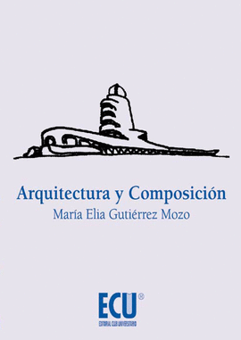 ARQUITECTURA Y COMPOSICI�N