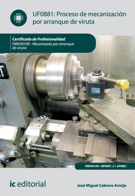 PROCESO DE MECANIZACIN POR ARRANQUE DE VIRUTA. FMEH0109