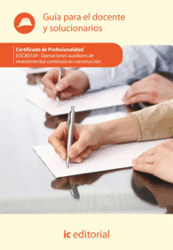 OPERACIONES AUXILIARES DE REVESTIMIENTOS CONTINUOS EN CONSTRUCCIN. EOCB0109 - G