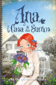 ANA Y LA CASA DE SUS SUE�OS