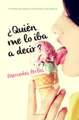 �QUI�N ME LO IBA A DECIR?