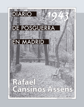 DIARIO DE POSGUERRA EN MADRID, 1943