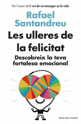 LES ULLERES DE LA FELICITAT