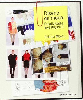 DISE�O DE MODA: CREATIVIDAD E INVESTIGACI�N