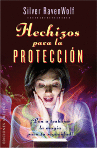 HECHIZOS PARA LA PROTECCION PON A T