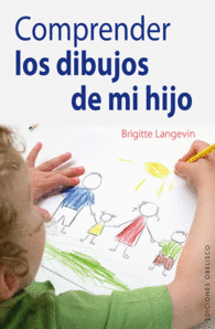 COMPRENDER LOS DIBUJOS DE MI HIJO