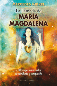 LA LLAMADA DE MARIA MAGDALENA