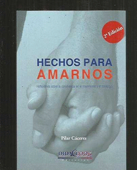 HECHOS PARA AMARNOS