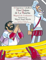 EL INGENIOSO CABALLARO DON QUIJOTE DE LA MANCHA