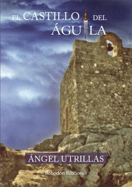EL CASTILLO DEL GUILA