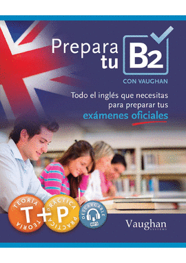 PREPARA TU B2 CON VAUGHAN. INGL�S