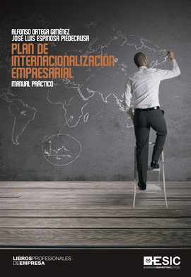 PLAN DE INTERNACIONALIZACIN EMPRESARIAL. MANUAL PRCTICO