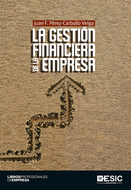 LA GESTI�N FINANCIERA DE LA EMPRESA