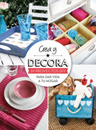 CREA Y DECORA