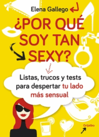 POR QUE SOY TAN SEXY