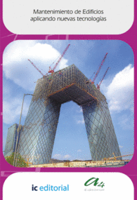 MANTENIMIENTO DE EDIFICIOS APLICANDO NUEVAS TECNOLOG�AS