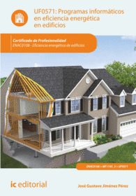 PROGRAMAS INFORM�TICOS EN EFICIENCIA ENERG�TICA EN EDIFICIOS. ENAC0108 - EFICIEN