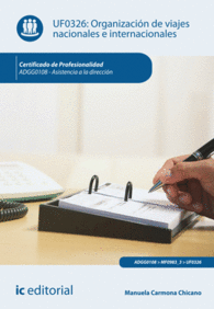 ORGANIZACI�N DE VIAJES NACIONALES E INTERNACIONALES. ADGG0108 - ASISTENCIA A LA