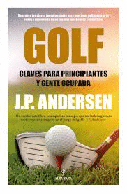 GOLF  CLAVES PARA PRINCIPIANTES