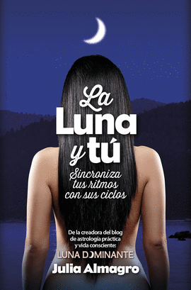 LA LUNA Y T�