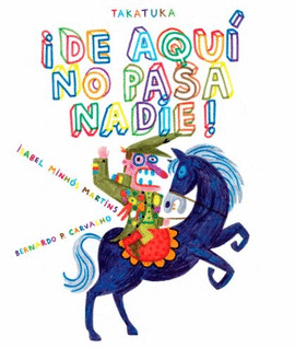 DE AQUI NO PASA NADIE