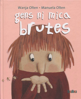 GENS NI MICA BRUTES (CATALAN)