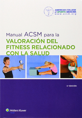 (4 ED) MANUAL ACSM PARA LA VALORACION DEL FI