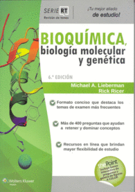 REVISI�N DE TEMAS. BIOQU�MICA, BIOLOG�A MOLECULAR Y GEN�TICA
