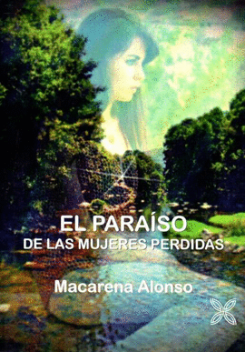 EL PARA�SO DE LAS MUJERES PERDIDAS